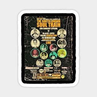 POSTER TOUR - SOUL TRAIN THE SOUTH LONDON 127 Magnet