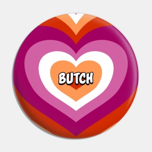 Butch - Lesbian Pride Pin