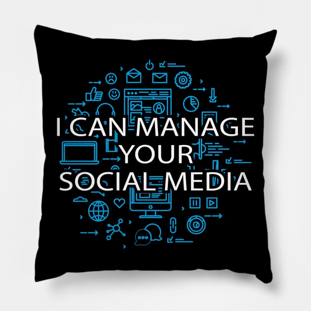 Social Media Manager - I can manager your social media Pillow by KC Happy Shop