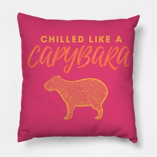 Chilled Like a Capybara - yellow-orange Pillow