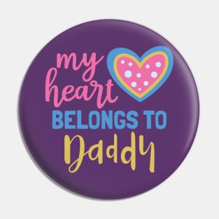 My Heart Belongs to Daddy Pin