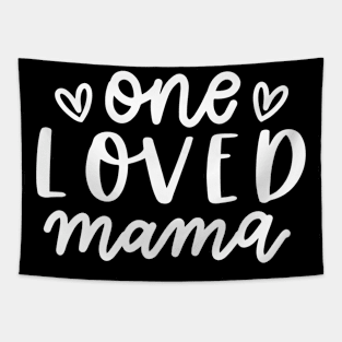 One Loved Mama Tapestry