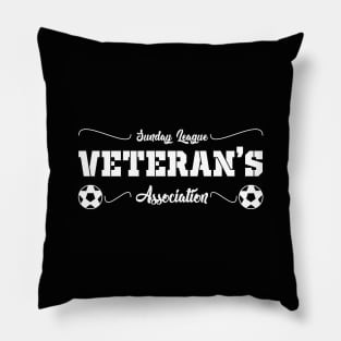 Sunday League Veteran’s Association - soccer sportsman football Pillow