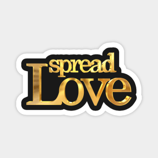 Spread Love Gold Magnet