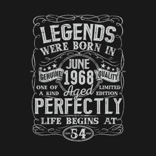 54th Birthday Vintage Legend Were Bon in June 1968 54 Years T-Shirt