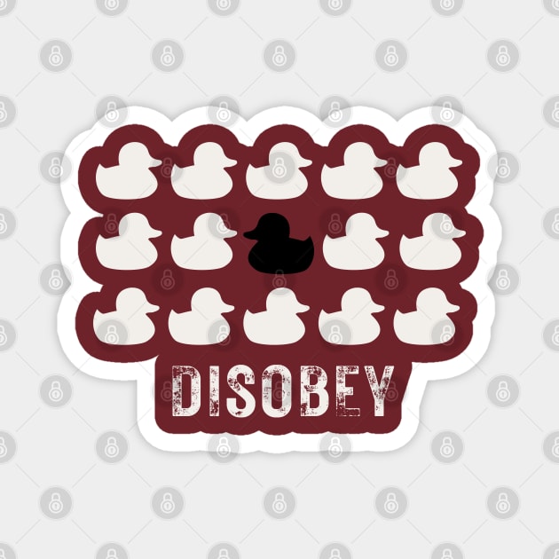 Disobey, rubber duck revolution Magnet by Teessential