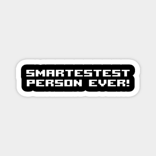 Smartestest Magnet