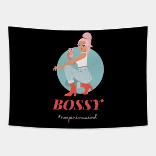 Bossy No Opinions Asked Girl Empowerment Tapestry