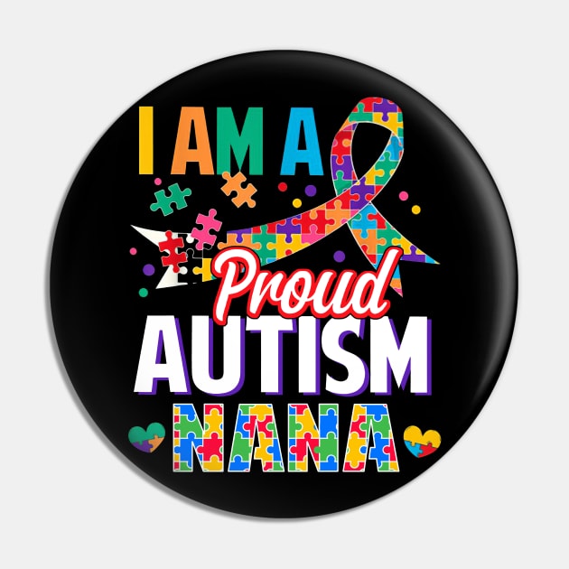 I Am A Proud Autism Nana Autism Awareness Ribbon Pin by Red and Black Floral