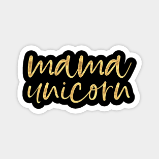 Mama Unicorn Magnet