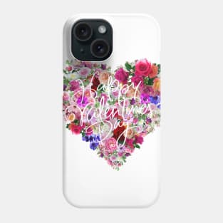 Happy Valentines Day Phone Case