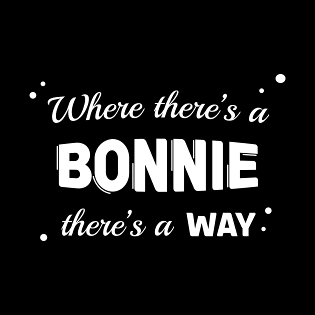 Bonnie Name Saying Design For Proud Bonnies by c1337s