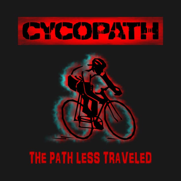 Cycopath Design for Cycling Enthusiasts Choose the Path Less Traveled by Tainted Designs