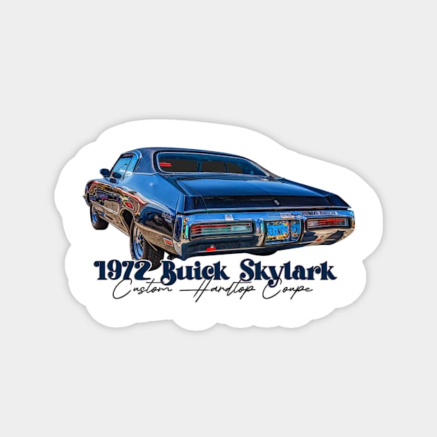 1972 Buick Skylark Custom Hardtop Coupe Magnet by Gestalt Imagery