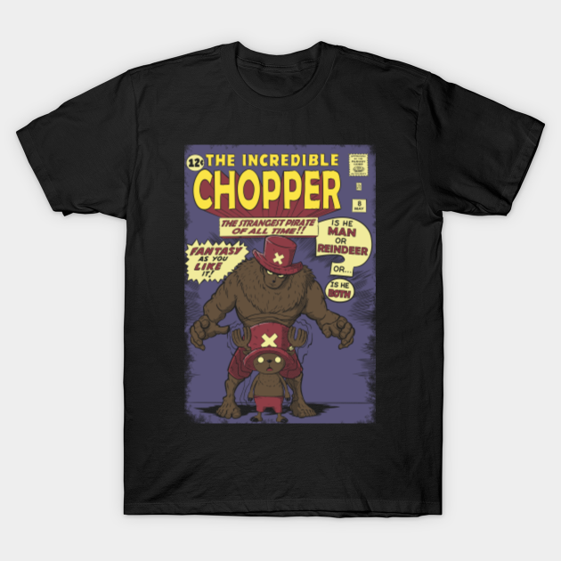 THE INCREDIBLE CHOPPER - One Piece - T-Shirt