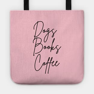 dogs books coffee repeat Tote