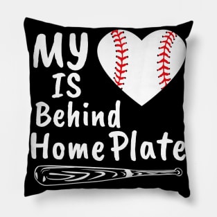 My Heart Is Behind Home Plate Baseball Bat Mom Dad Pillow