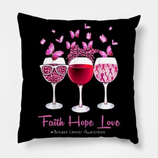 Faith Hope Love Wine Glass Butterfly Breast Cancer Awareness Pillow