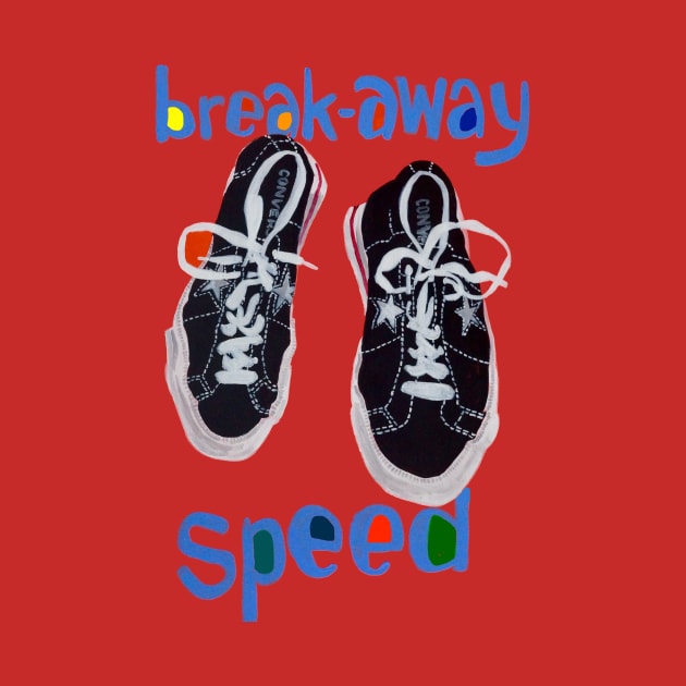 Break-away Speed by SPINADELIC