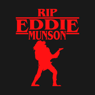 RIP Eddie Munson Red The Upside Down Stranger Things Vecna Dustin Henderson Rock Metal Music T-Shirt