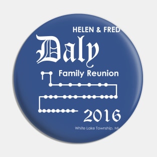 Daly Family Reunion 2016 Pin