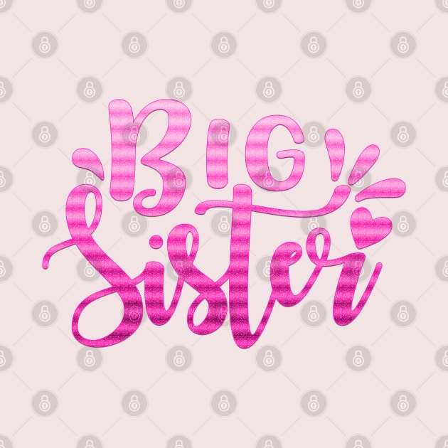 Big Sister by Globe Design