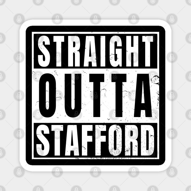 Straight Outta Stafford Magnet by Randomart