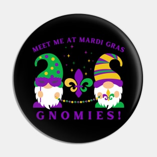 Mardi Gras Gnomes Meet Me at Mardi Gras Gnomies Pin