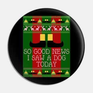 Good News Elf Quote Christmas Knit Pin