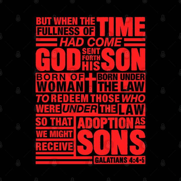 Galatians 4:4-5 Adoption As Sons by Plushism