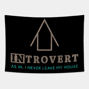 Homebody Introvert Minimalist Quote Tapestry