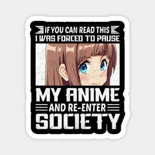 Forced To Re-Enter Society Anime Design Magnet