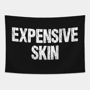 Expensive Skin Tattoo Lover Tapestry