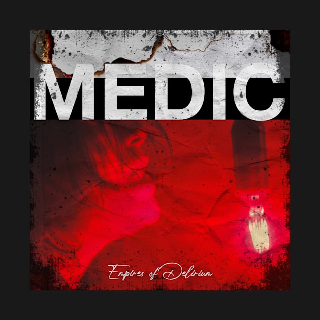 Medic official album design release by Skeleton Structure Productions