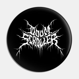 Doomscroller Pin