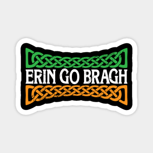 ERIN GO BRAGH, St. Patrick's Day Irish Celtic Pride Party! Magnet