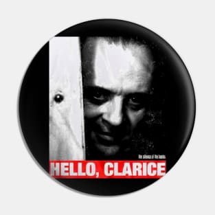 Hello, Clarice ///The Silence of the Lambs Pin