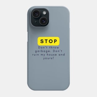 Our planet is our home. Phone Case