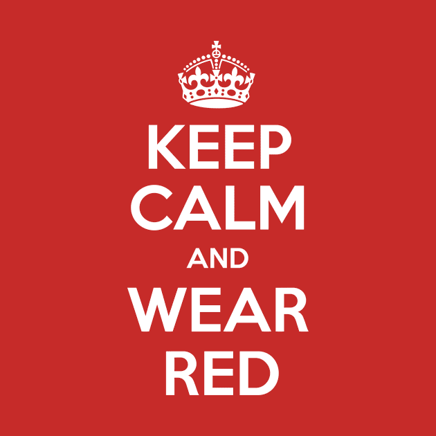 Keep Calm and Wear Red by BlueScript