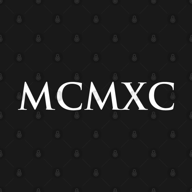 1990 MCMXC (Roman Numeral) by gemgemshop