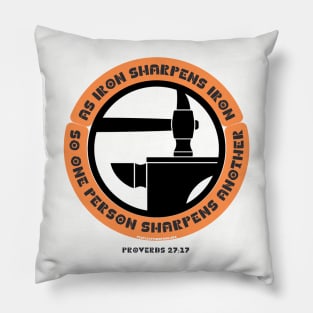 As Iron Sharpens Iron Pillow