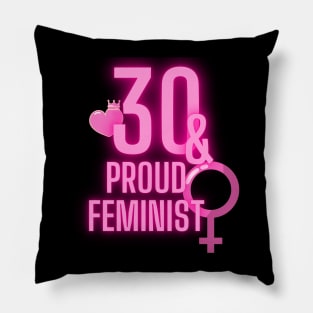 30th birthday bday girl woman daughter feminist feminism wife mom Pillow