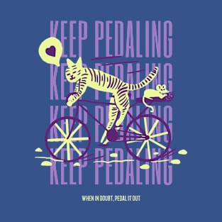 Keep Pedaling Tiger T-Shirt