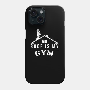 Roof Is My Gym (Winter edition) Phone Case