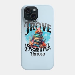 My Book Trove Phone Case