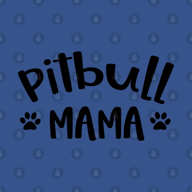 Pitbull Mama Gifts by Imp's Dog House