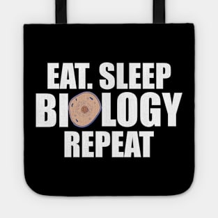 Biology - Eat Sleep Biology Repeat w Tote