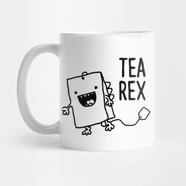 Cute Tea Bag T Rex Funny Food Pun Cartoon Funny Pun Mug Teepublic