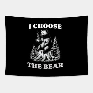 I-choose-the-bear Tapestry