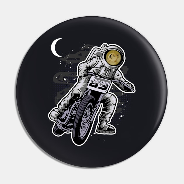 Astronaut Motorbike Dogecoin DOGE Coin To The Moon Crypto Token Cryptocurrency Wallet Birthday Gift For Men Women Kids Pin by Thingking About